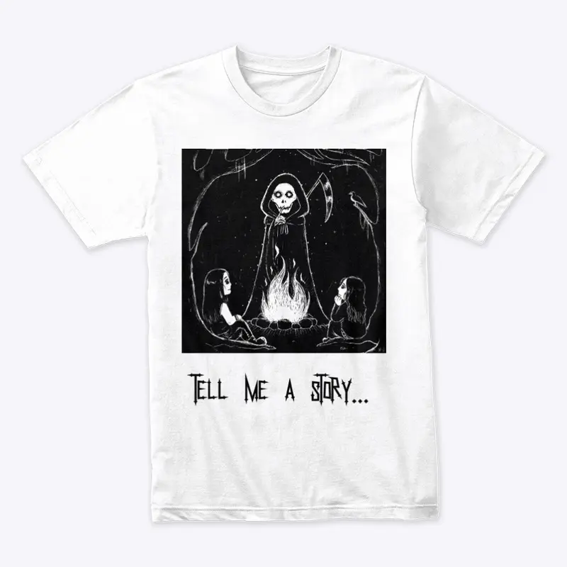 "Tell Me a Story" Premium cotton unisex